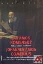 Jan Amos Komenský - Odkaz kultuře vzdělávání (publikace nakladatelství Academia) (